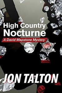 High Country Nocturne - Jon Talton