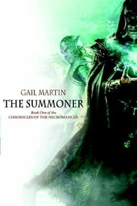 The summoner - Gail Z Martin