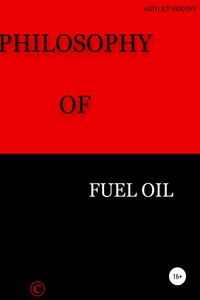 Philosophy Of Fuel Oil - Ashley Skinny