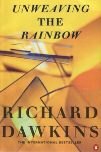 Расплетая радугу: наука, заблуждения и тяга к чудесам - Ричард Докинз