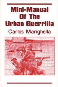 Бразильская герилья. Краткий учебник городского партизана - Карлос Маригелла