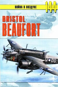 Bristol «Beafort» - Альманах «Война в воздухе»