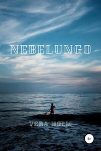 Nebelungo - VERA HOLM