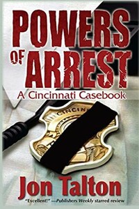 Powers of Arrest - Jon Talton