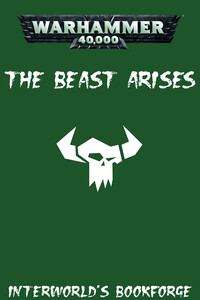 The Beast Arises: Omnibus - Дэн Абнетт