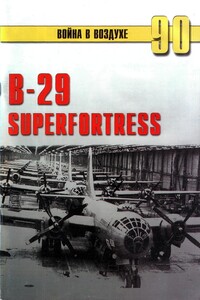 B-29 "Superfortress" - автор неизвестный